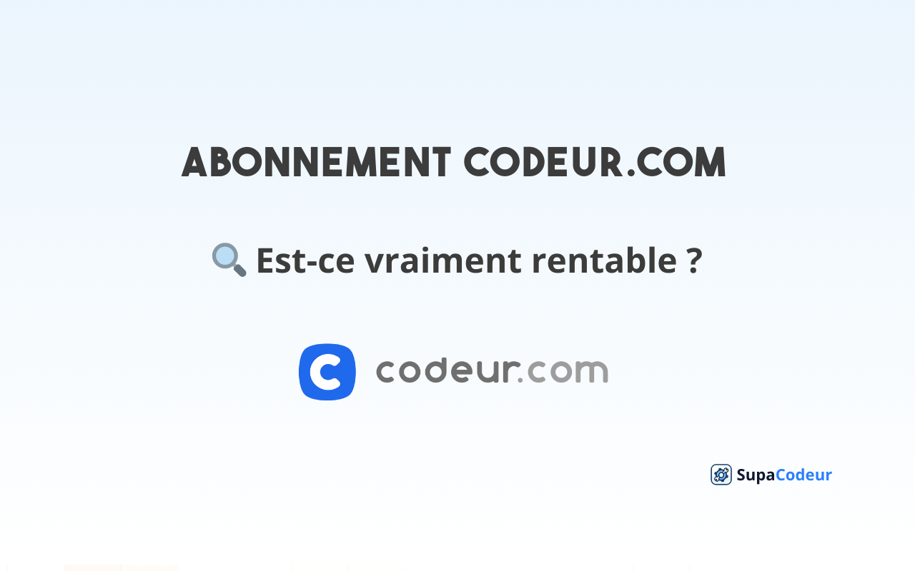 Pourquoi payer l’abonnement Codeur.com peut changer votre vie de freelance